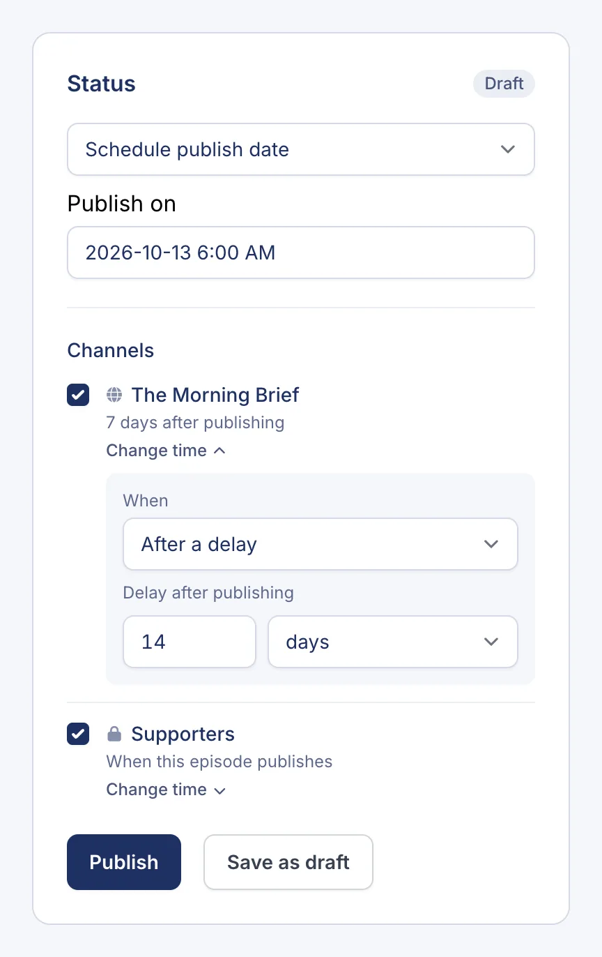The Change time options under a channel, set to After a delay of 14 days