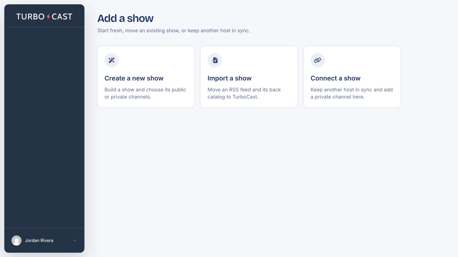 The Add a show page with Create a new show, Import a show and Connect a show options