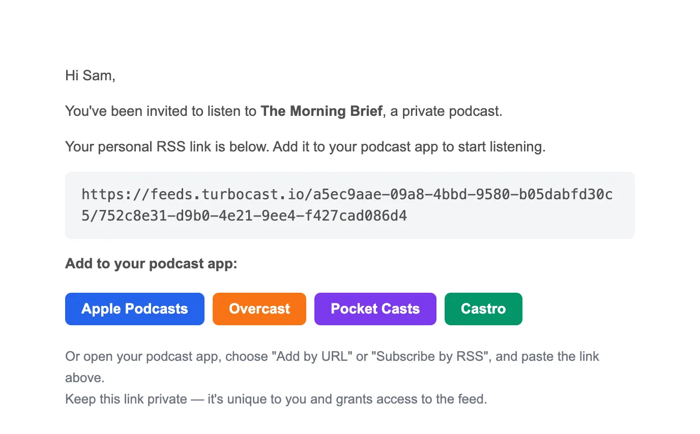 The invitation email with a personal RSS link and buttons for Apple Podcasts, Overcast, Pocket Casts and Castro